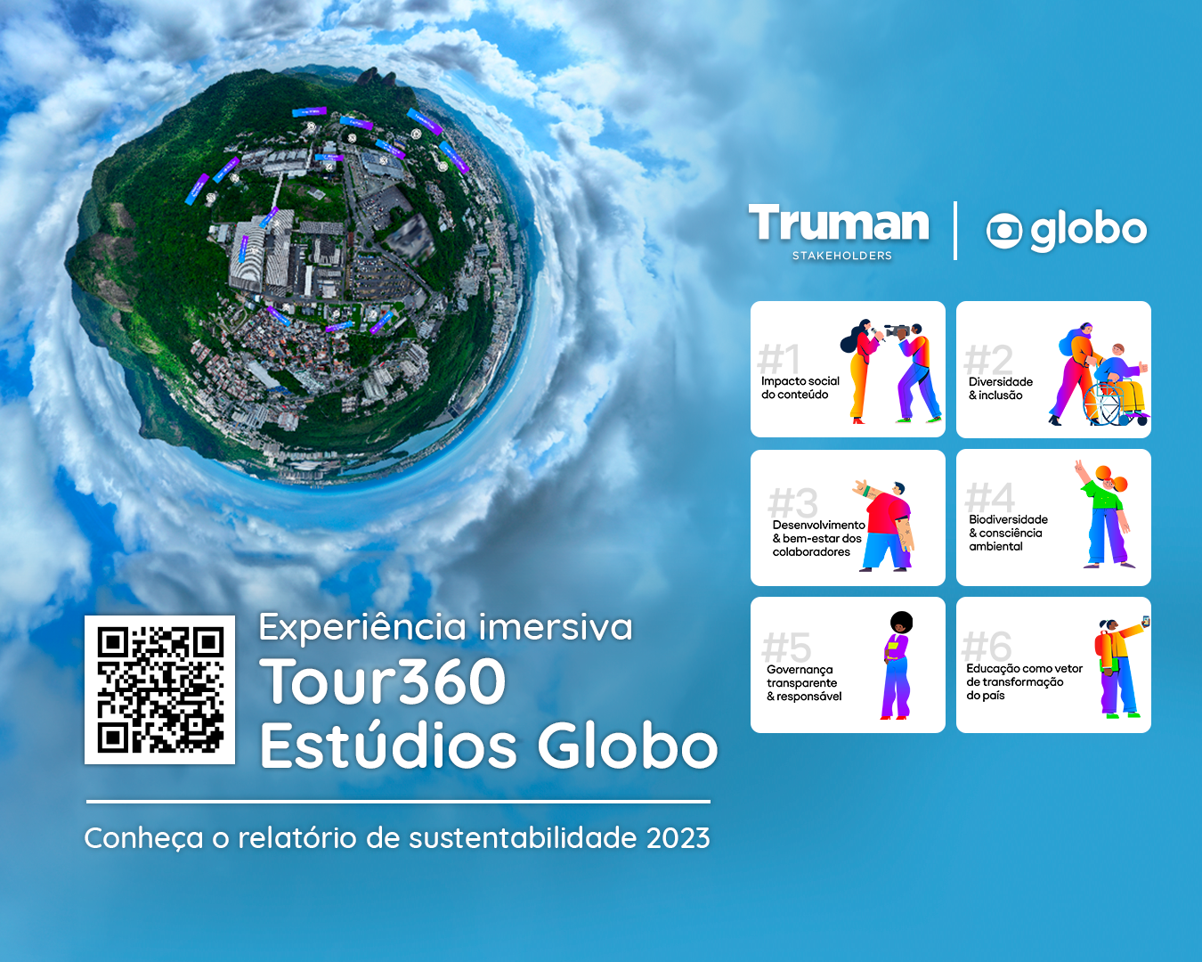 Truman Stakeholders desenvolve tour em realidade virtual360 da agenda ESG da Globo